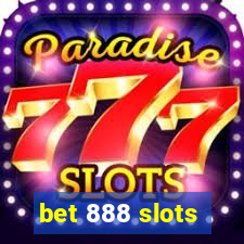 bet 888 slots